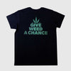 T-shirt Give Weed A Chance